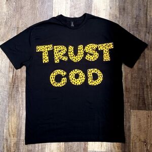 Trust God Tee